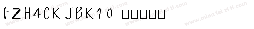 FZH4CK JBK1 0字体转换